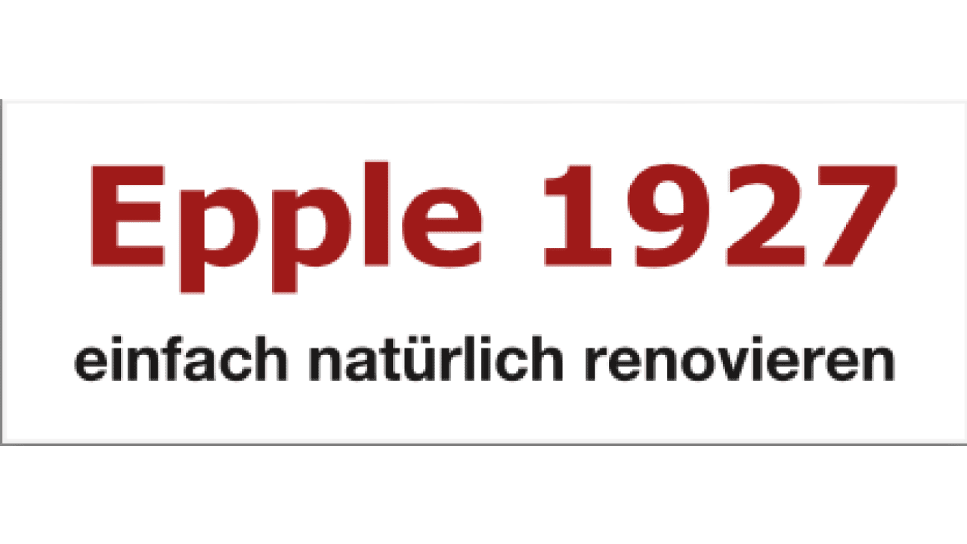 White background with the words Epple 1927 in large red text and einfach natürlich renovieren in smaller black text below.