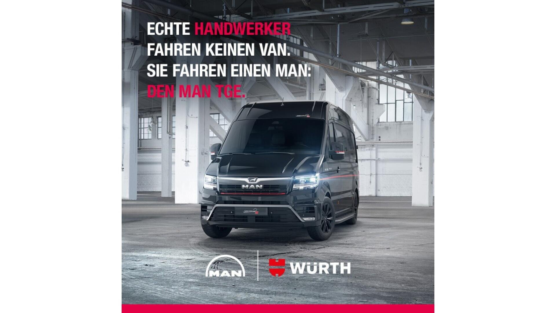 A black MAN TGE van is parked inside an industrial warehouse. German text above reads: ECHTE HANDWERKER FAHREN KEINEN VAN. SIE FAHREN EINEN MAN: DEN MAN TGE. MAN and Würth logos appear at the bottom.