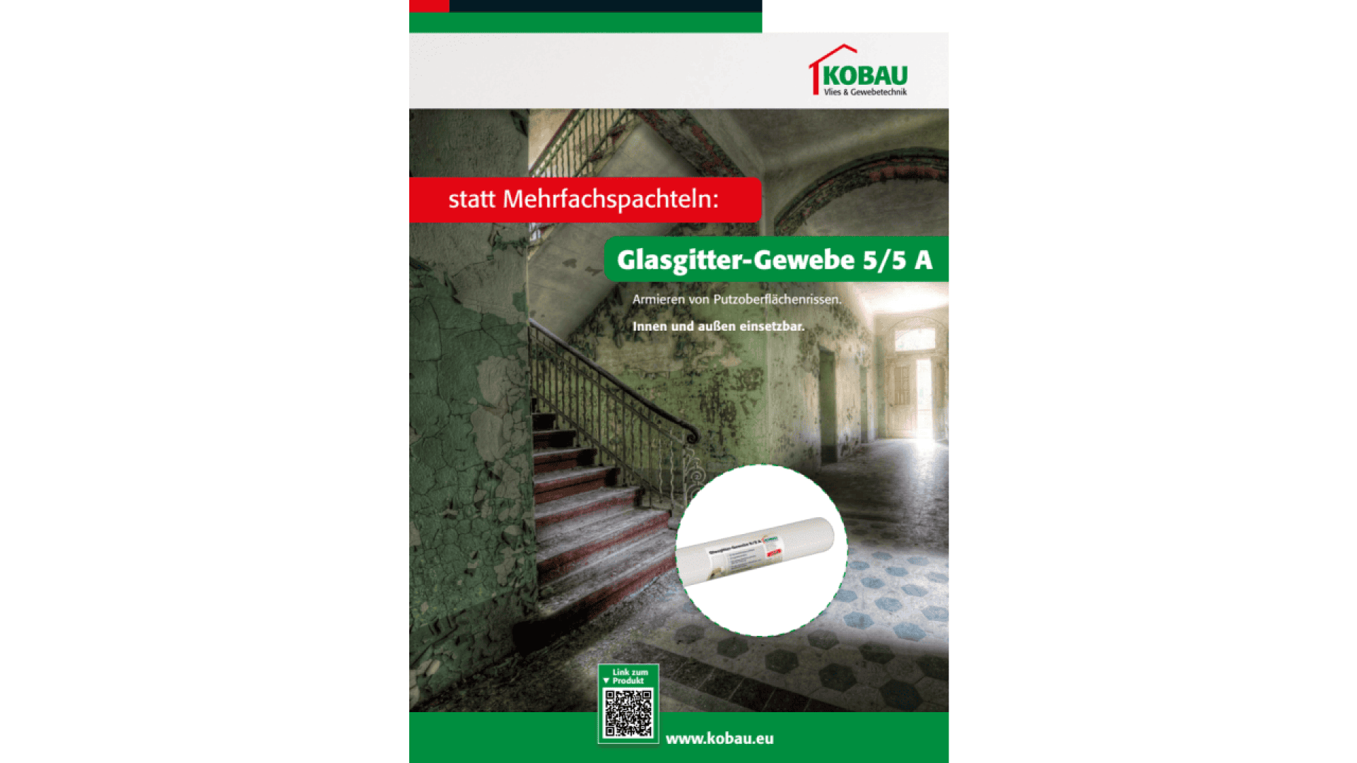 A brochure cover shows a dilapidated, greenish hallway with peeling paint and a staircase. Text in German promotes Glasgitter-Gewebe 5/5 A as an alternative to multi-layer putty. The KOBau logo and website appear at the top and bottom.