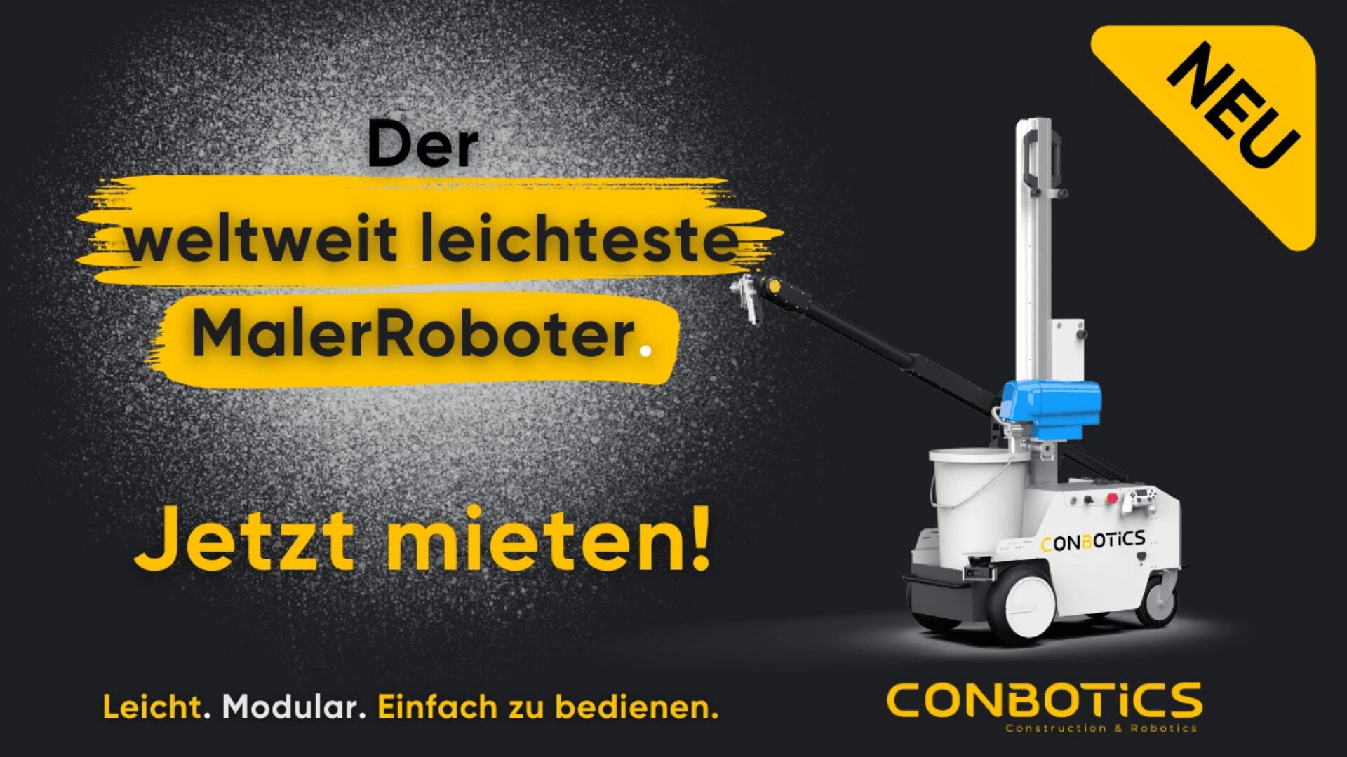 An advertisement showing a white painting robot with a blue and black arm. German text promotes it as the worlds lightest painting robot, now available for rent. The CONBOTICS logo appears at the bottom right.